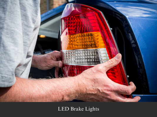 LED Brake Lights - Everything You Need to Know in 2024
